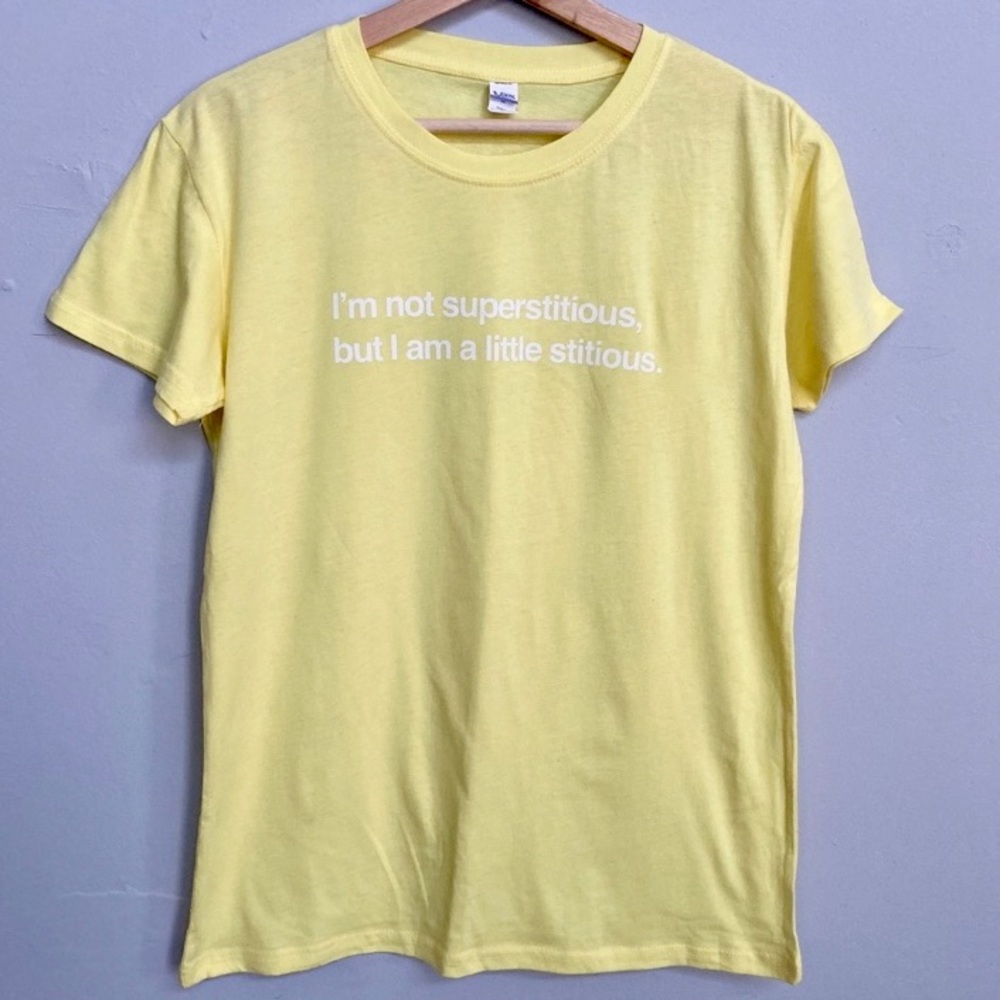 I’m not superstitious Yellow graphic tee